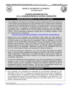 Federation of State Medical Boards / Accreditation Council for Graduate Medical Education / Doctor of Osteopathic Medicine / United States Medical Licensing Examination / Medical school / Residency / Royal College of Physicians and Surgeons of Canada / Licensure / General practitioner / Medicine / Health / Medical education in the United States