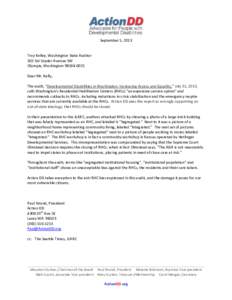 September 5, 2013  Troy Kelley, Washington State Auditor 302 Sid Snyder Avenue SW Olympia, Washington[removed]Dear Mr. Kelly,