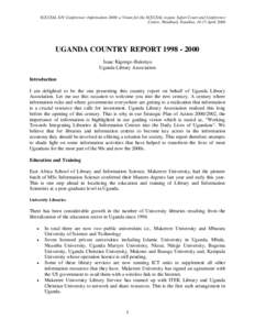 SCECSAL XIV Conference: Information 2000: a Vision for the SCECSAL region. Safari Court and Conference Centre, Windhoek, Namibia, 10-15 April 2000 UGANDA COUNTRY REPORT[removed]Isaac Kigongo-Bukenya Uganda Library As