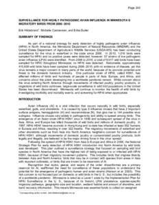 Page 203  SURVEILLANCE FOR HIGHLY PATHOGENIC AVIAN INFLUENZA IN MINNESOTA’S MIGRATORY BIRDS FROM 20062010 Erik Hildebrand1, Michelle Carstensen, and Erika Butler SUMMARY OF FINDINGS