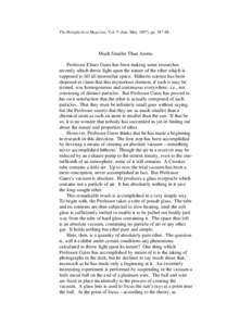 The Metaphysical Magazine, Vol. V (Jan.-May, 1897), pp[removed]Much Smaller Than Atoms. Professor Elmer Gates has been making some researches recently which throw light upon the nature of the ether which is supposed to