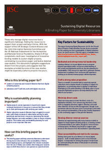 Sustaining Digital Resources A Briefing Paper for University Librarians JISC Content Those who manage digital resources face a significant challenge: finding the resources to