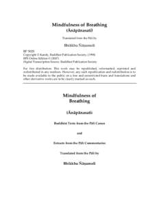 Mindfulness of Breathing (Ánápánasati) Translated from the Páli by Bhikkhu Ñáóamoli BP 502S