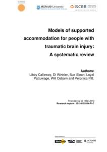 Models of supported accommodation for people with traumatic brain injury: A systematic review  Authors: