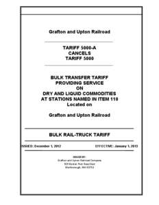 Grafton and Upton Railroad TARIFF 5000-A CANCELS TARIFF[removed]BULK TRANSFER TARIFF