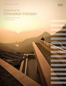 Expanding the innovation horizon 2006 CEO Study -  Executive Summary
