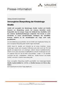 Presse-Information  Tettnang, [removed], Produkt-Rückruf Vorsorgliche Überprüfung der Kindertrage Shuttle