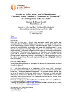 Attachment and its Impact on Child Development: Comments on van IJzendoorn, Grossmann and Grossmann, and Hennighausen and Lyons-Ruth