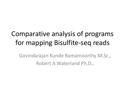 Comparative analysis of programs for mapping bisulfite reads