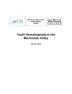 Merrimack Valley Youth Homelessness Project Youth Homelessness in the Merrimack Valley