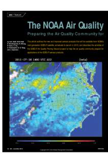 em • feature  The NOAA Air Quality Preparing the Air Quality Community for by A.K. Huff, R.M. Hoff, S. Kondragunta, H. Zhang,