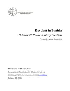 Elections in Tunisia October 26 Parliamentary Election Frequently Asked Questions Middle East and North Africa International Foundation for Electoral Systems