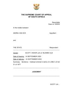 THE SUPREME COURT OF APPEAL OF SOUTH AFRICA Reportable Case no: [removed]In the matter between: ANDRé VAN ECK