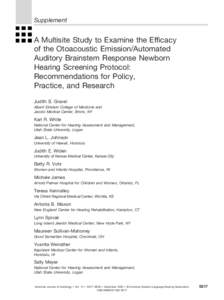 Supplement  A Multisite Study to Examine the Efficacy of the Otoacoustic Emission/Automated Auditory Brainstem Response Newborn Hearing Screening Protocol: