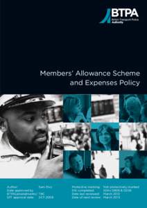 Members’ Allowance Scheme and Expenses Policy Author: 	 Sam Elvy	 Date approved by