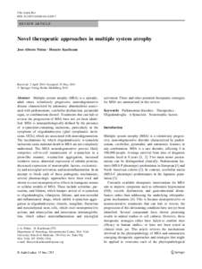 Clin Auton Res DOI[removed]s10286[removed]REVIEW ARTICLE  Novel therapeutic approaches in multiple system atrophy