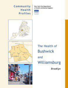Bushwick and Williamsburg: Community Health Profile: NYC DOHMH