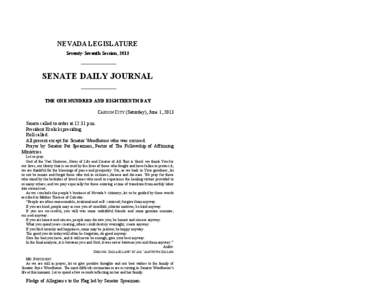 NEVADA LEGISLATURE Seventy-Seventh Session, 2013 SENATE DAILY JOURNAL THE ONE HUNDRED AND EIGHTEENTH DAY CARSON CITY (Saturday), June 1, 2013