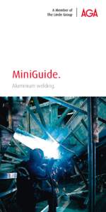 MiniGuide. Aluminium welding. 2  Content