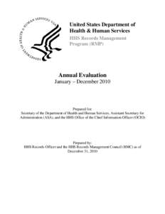 United States Department of Health & Human Services HHS Records Management Program (RMP)  Annual Evaluation