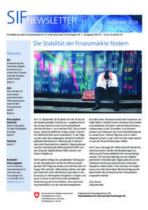 SIFNEWSLETTER  September 2018 Aktuelles aus dem Staatssekretariat für internationale Finanzfragen SIF / Ausgabewww.sif.admin.ch