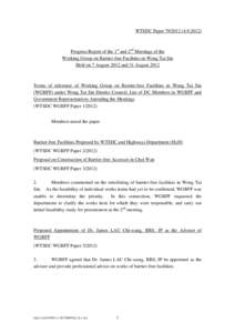 WTSDC Paper[removed][removed]Progress Report of the 1st and 2nd Meetings of the Working Group on Barrier-free Facilities in Wong Tai Sin Held on 7 August 2012 and 31 August 2012