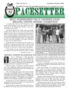 VOL. 30, NO. 5  September-October 2006 The Official Newsletter of the Standardbred Breeders & Owners Association of New Jersey