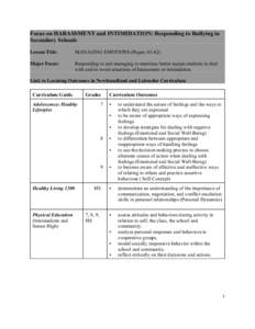 Focus on HARASSMENT and INTIMIDATION: Responding to Bullying in Secondary Schools Lesson Title: MANAGING EMOTIONS (Pages: 61-62)