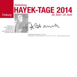 Einladung  Freiburg HAYEK-TAGE[removed]Juni[removed]Juni