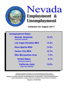 Employment & Unemployment Estimates for August 2011 Unemployment Rates: Nevada Statewide