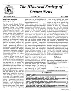 The Historical Society of Ottawa !ews ISS[removed]President’s Report by George Neville