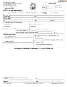 Print Form Ohio Department of Commerce Division of Liquor Control, Beer and Wine Section 6606 Tussing Road, P.O. Box 4005 Reynoldsburg, Ohio[removed][removed]Fax[removed]