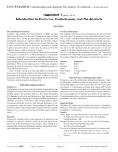 CONFUCIANISM Understanding and Applying The Analects of Confucius — By Rachel McDevitt HANDOUT 1 (PAGE 1 OF 2) Introduction to Confucius, Confucianism, and The Analects SECTION 1 Life and Times of Confucius Confucius, 