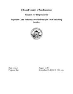 Credit cards / Geography of California / Business / Money / California Community Colleges System / City College of San Francisco / Payment Card Industry Data Security Standard / Payment card industry / San Francisco / Payment systems / Data privacy / Electronic commerce