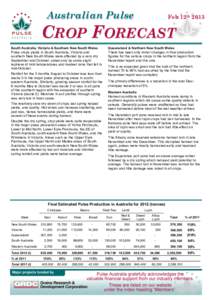 Australian Pulse  Feb 12th 2013 CROP FORECAST South Australia, Victoria & Southern New South Wales