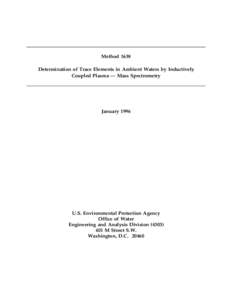 Method 1638 Determination of Trace Elements in Ambient Waters by Inductively Coupled Plasma — Mass Spectrometry January 1996