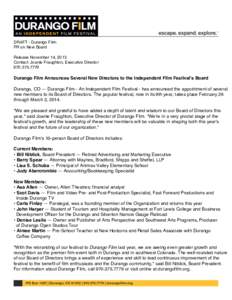DRAFT - Durango Film PR on New Board Release November 14, 2013 Contact: Joanie Fraughton, Executive Director
