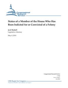 Status of a Member of the House Who Has Been Indicted for or Convicted of a Felony