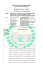 BEFORE THE NATIONAL GREEN TRIBUNAL PRINCIPAL BENCH, NEW DELHI Original Application No[removed]Shiv Prasad V/s Union of India & Ors. CORAM: