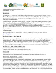 Catalina Bighorn Sheep Reintroduction Project September[removed], 2014 BRIEFING The following is a summary of Catalina Bighorn Sheep Reintroduction activities on the Coronado National Forest. This project status update co