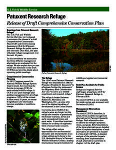 U.S. Fish & Wildlife Service  Patuxent Research Refuge Release of Draft Comprehensive Conservation Plan Greetings from Patuxent Research Refuge!