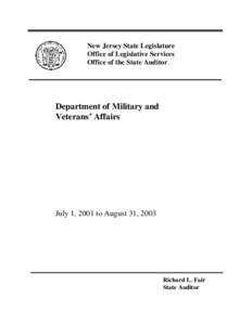 New Jersey State Legislature Office of Legislative Services Office of the State Auditor Department of Military and Veterans’Affairs