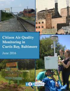 Citizen Air Quality Monitoring in Curtis Bay, Baltimore