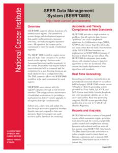 SEER Data Management System (SEER*DMS) Fact Sheet