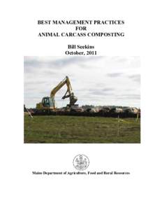 Microsoft Word - BEST MANAGEMENT PRACTICES for Carcass Composting 2011 Complete.doc