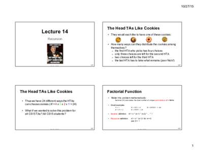 The  Head  TAs  Like  Cookies Lecture  14