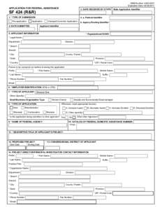 OMB Number: Expiration Date: APPLICATION FOR FEDERAL ASSISTANCE  3. DATE RECEIVED BY STATE