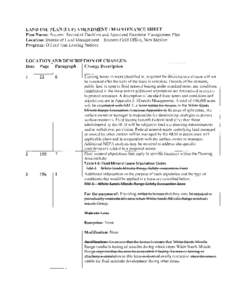 LAND USE PLAN (LUP) AMENDMENT / MAINTENANCE SHEET Plan Name: Socorro Record of Decision and Approved Resource Management Plan Location: Bureau of Land Management - Socorro Field Office, New Mexico Program: Oil and Gas Le