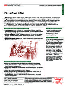 Palliative care / Palliative sedation / End-of-life care / Family Caregiver Alliance / Hospice care in the United States / Coastal Hospice & Palliative Care / Medicine / Palliative medicine / Hospice