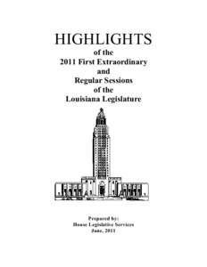 HIGHLIGHTS of the 2011 First Extraordinary and Regular Sessions of the